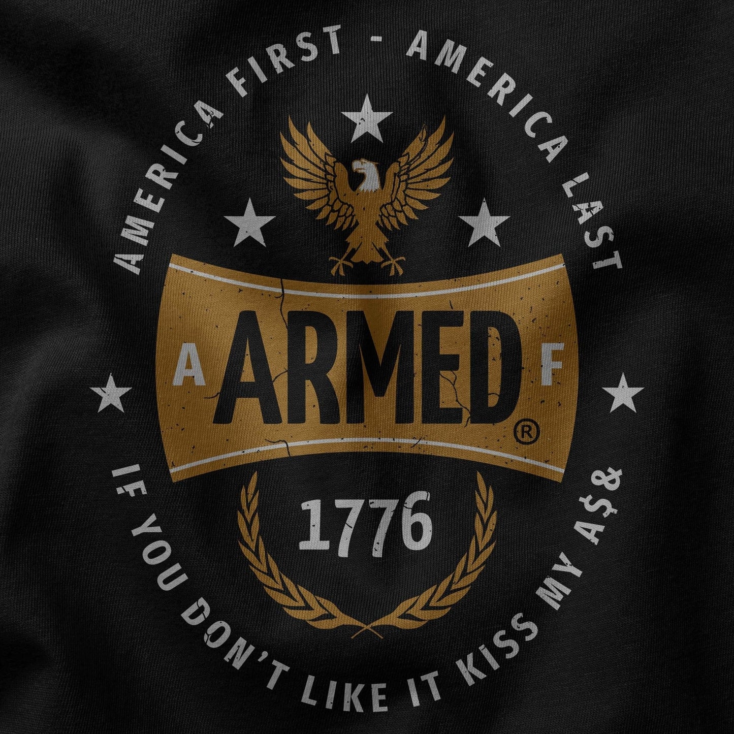 America First America Last t-shirt - ArmedAF