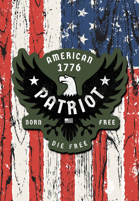 American Patriot Born Free Die Free sticker - ArmedAF