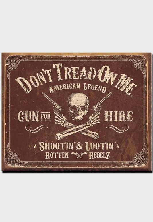 Copy of Don't Tread on Me Gun for Hire tin sign - ArmedAF