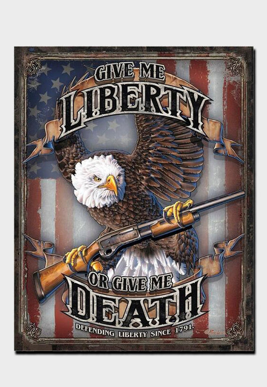 Liberty or Death tin sign - ArmedAF