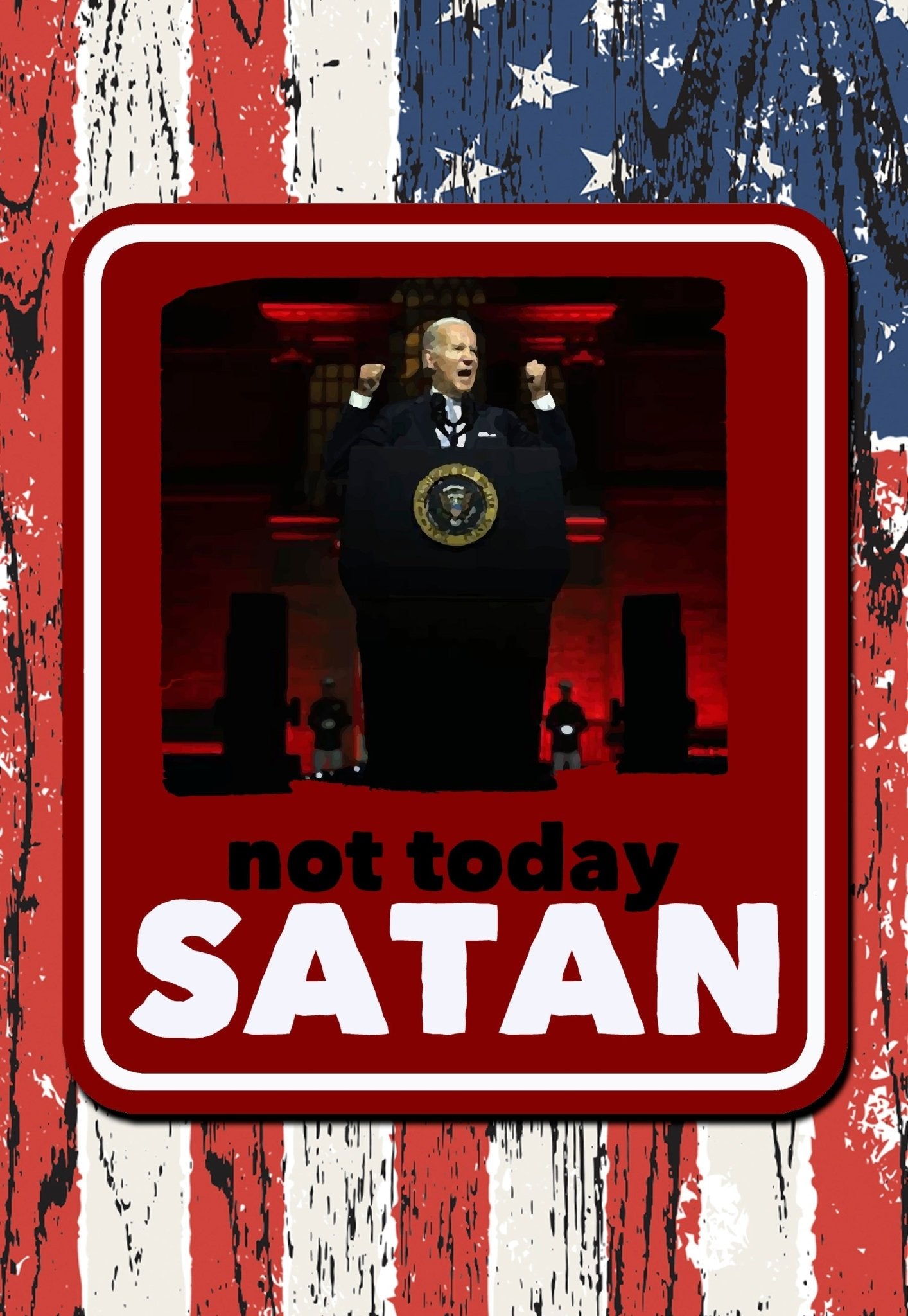 Not Today Satan sticker - ArmedAF