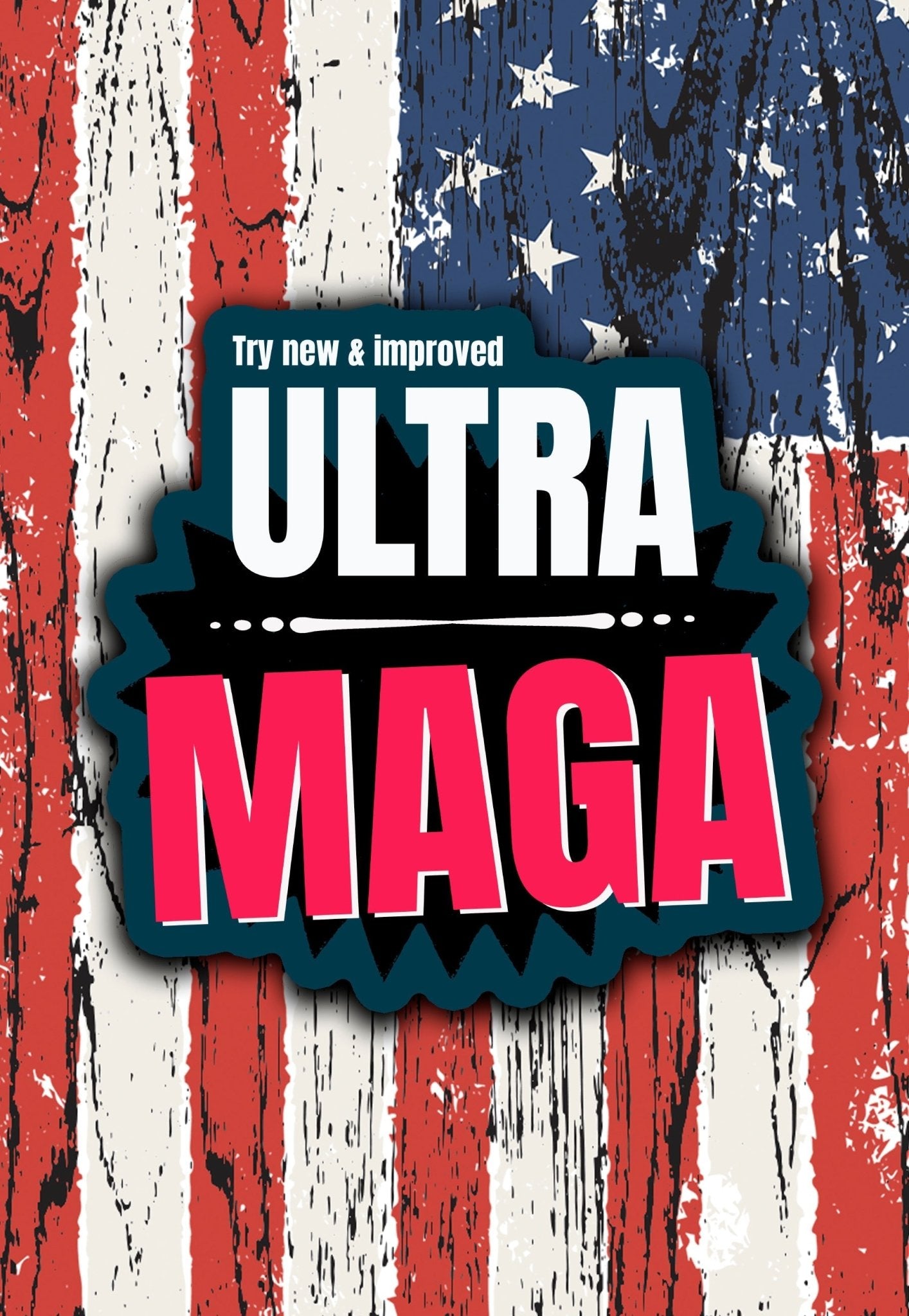 Ultra Maga sticker - ArmedAF