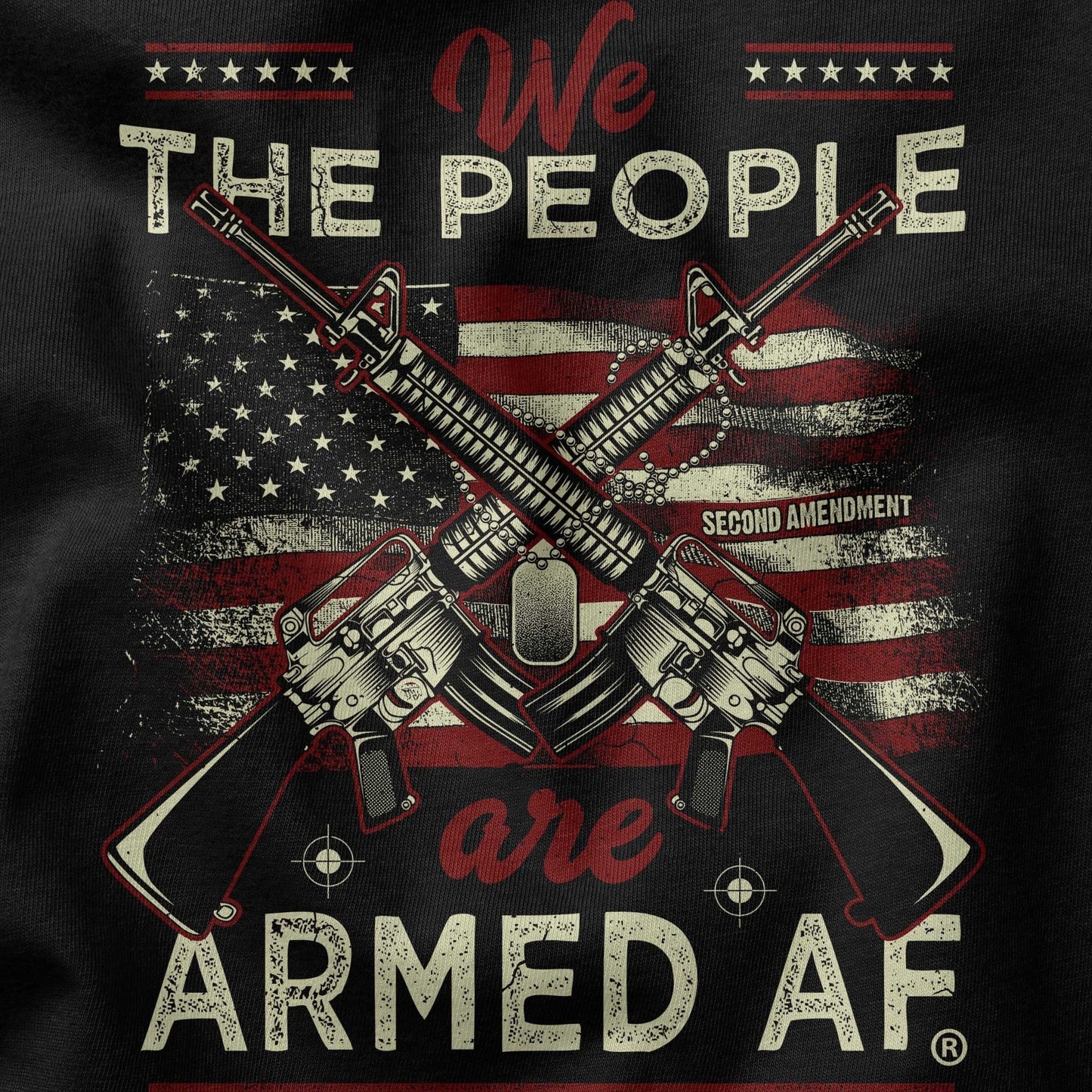 We the People are ArmedAF® t-shirt - ArmedAF